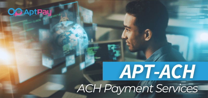 APT-ACH Services ACH Payment Service