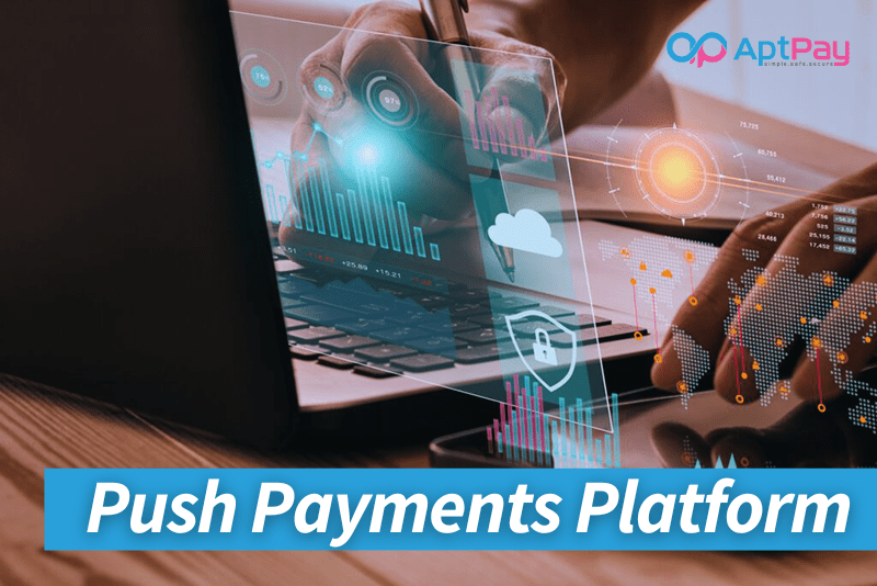 Powering Push Payments Solutions For Businesses